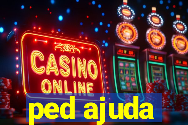 ped ajuda
